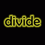 Divide